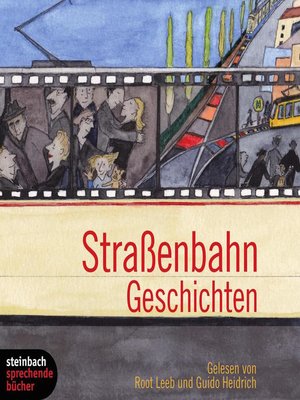 cover image of Straßenbahn Geschichten (Gekürzt)